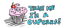 Trust Me I'm a Cupcake